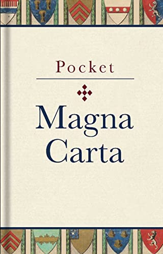Pocket Magna Carta: 1217 Text and Translation von Bodleian Library